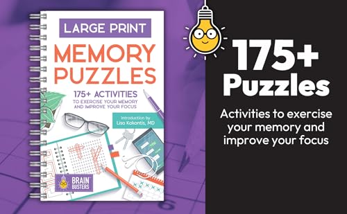 Large Print Memory Puzzles: 175+ Puzzles and Activities for Adults to Exercise Memory and Improve Focus - Includes Spiral Bound / Lay Flat Design and ... Font for Easy Reading (Brain Busters)