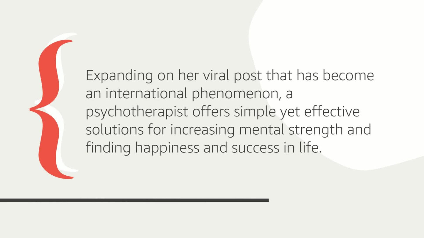 13 Things Mentally Strong People Don't Do: Take Back Your Power, Embrace Change, Face Your Fears, and Train Your Brain for Happiness and Success