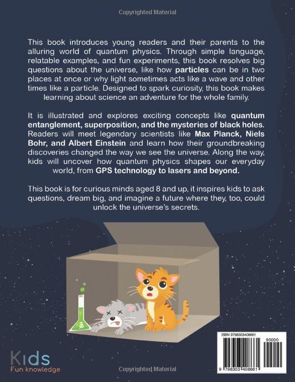 Quantum Physics for Kids: Unraveling the Mysteries of Physics