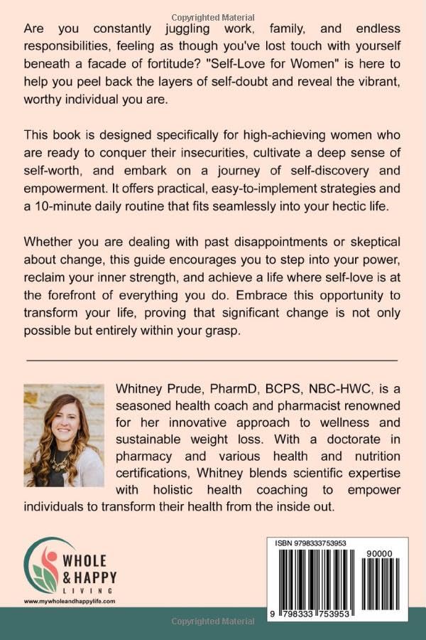 Self-Love for Women: 10 Minutes a Day to Build Self-Worth, Boost Confidence, and Embrace Who You Are