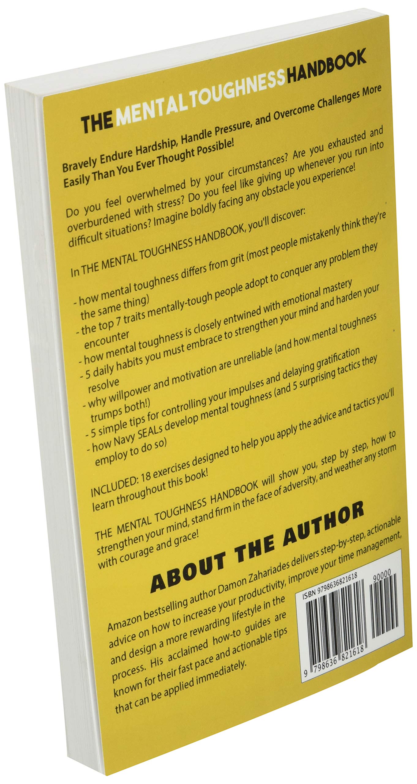 The Mental Toughness Handbook: A Step-By-Step Guide to Facing Life's Challenges, Managing Negative Emotions, and Overcoming Adversity with Courage and Poise