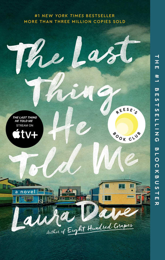 The Last Thing He Told Me: A Reese Witherspoon Book Club Pick