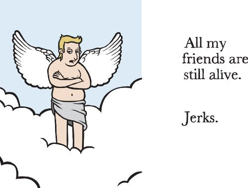 All My Friends are Still Dead: (Funny Books, Children's Book for Adults, Interesting Finds)