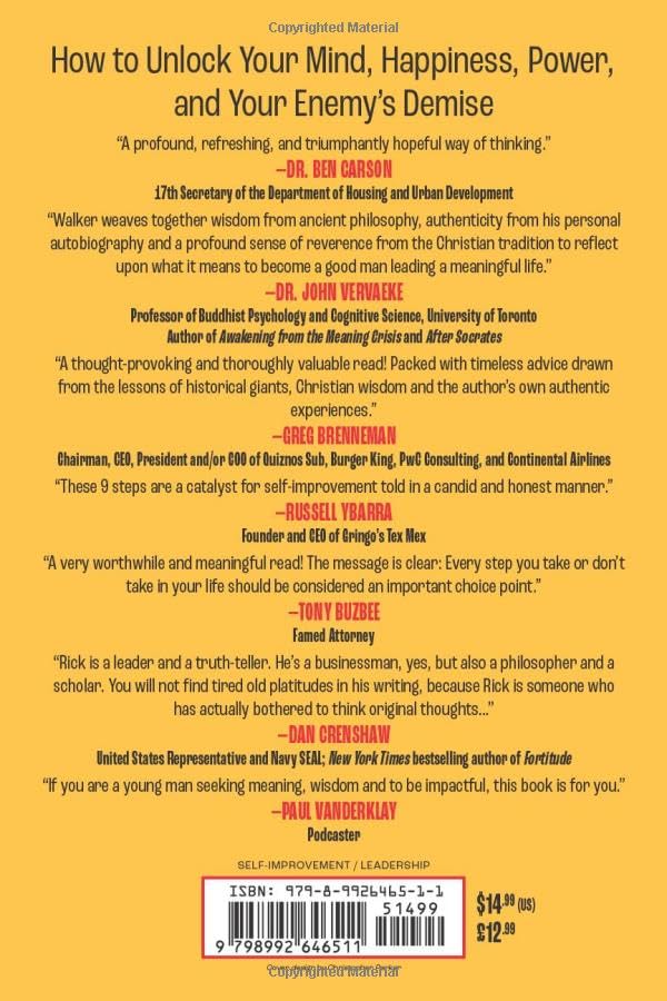 9 Steps to Build a Life of Meaning: How to Unlock Your Mind, Happiness, Power, and Your Enemy's Demise