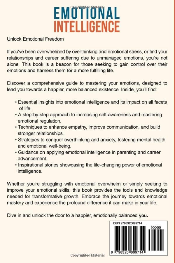 Emotional Intelligence: How To Master Self-Awareness, Empathy, and Social Skills for Deeper, More Meaningful Relationships (Emotional Wellness)