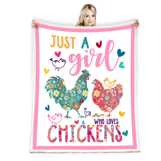 Chicken Blanket,Chicken Decor Gift Blanket,Just A Girl Who Loves Chickens Soft Rooster Throw Bedding Gifts for Kids Boys Girls Adults 60"x50"