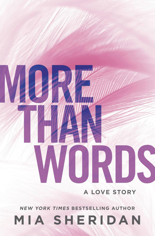More Than Words: A Love Story (Where Love Meets Destiny, 3)